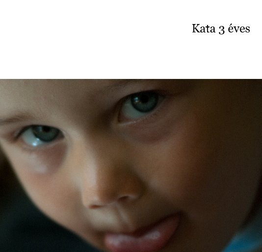 Visualizza Kata 3 éves di ba PHOTO