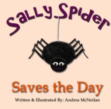 Sally Spider Saves the Day book cover