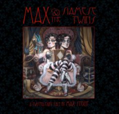 Max and The Siamese Twins - cover by Leslie Ditto book cover