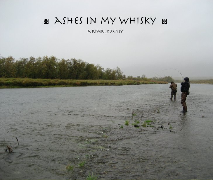 Ver ::  ashes in my whisky  :: por t coble