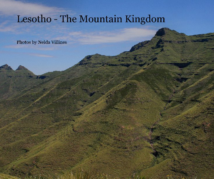 Ver Lesotho - The Mountain Kingdom por Photos by Nelda Villines