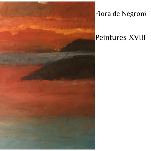 Ver Peintures XVIII por Flora de Negroni