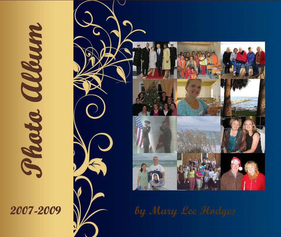 Ver Photo Album 2007-2009 por Mary Lee Hodges