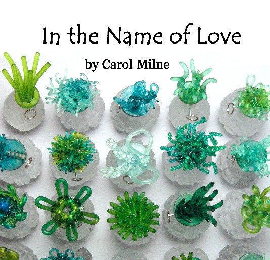 Bekijk In the Name of Love op Carol Milne