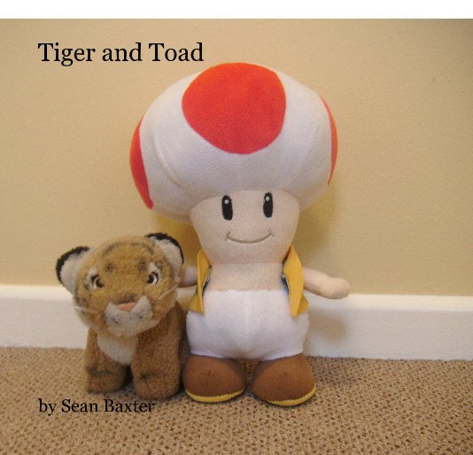 View Tiger and Toad by Sean Baxter