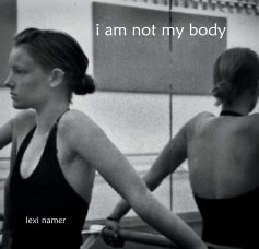 i am not my body









     lexi namer book cover