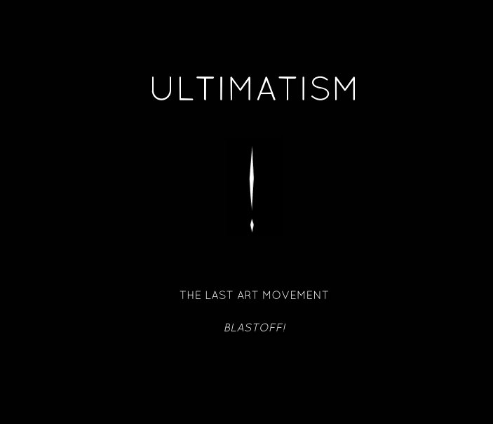 View ULTIMATISM by ULTIMATISM