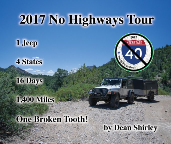 Visualizza 2017 No Highways Tour di Dean Shirley