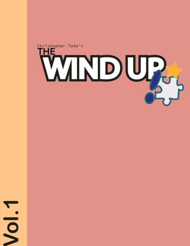 Visualizza The Wind Up Vol.1 di Christopher Tate