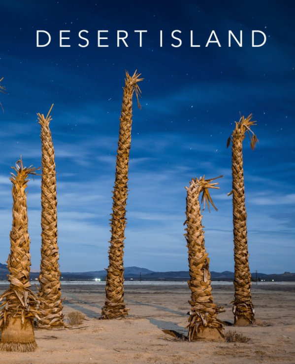 Ver Desert Island - Curated by Epicenter Projects por Epicenter Projects