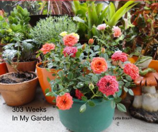 303 Weeks In My Garden book cover