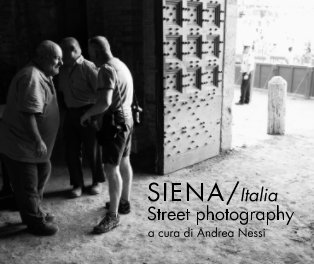 SIENA, Italia
Street photografy book cover