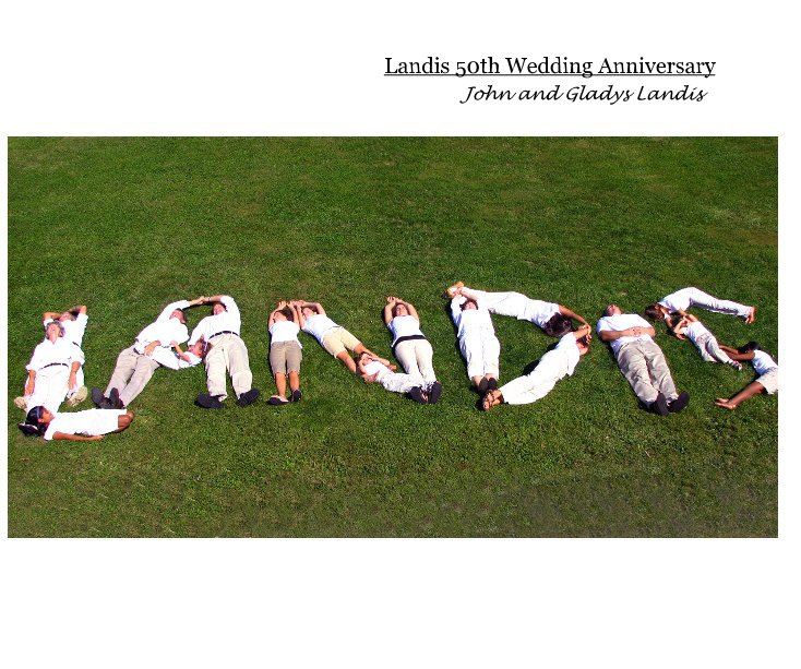 View Landis 50th Wedding Anniversary John and Gladys Landis by Starla Landis