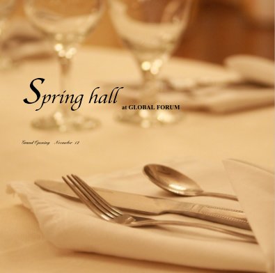 Spring hall at GLOBAL FORUM book cover