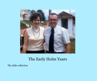 The Early Holm Years book cover