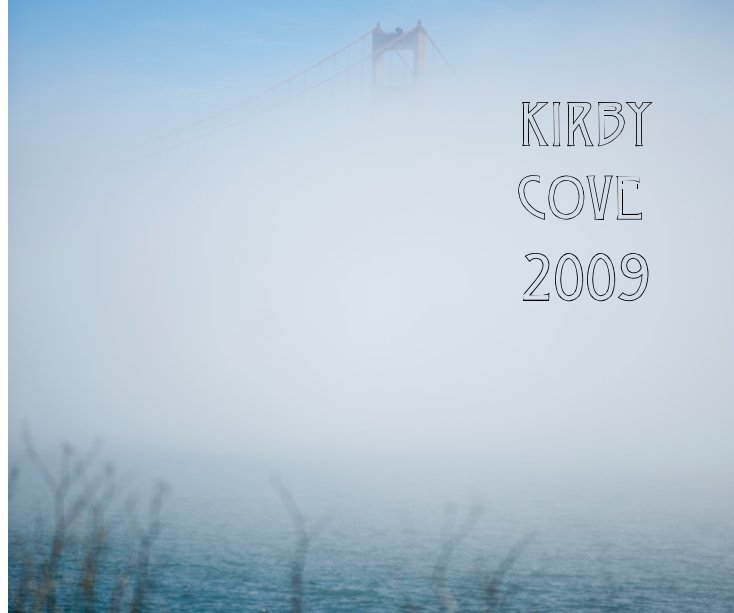 View kirby cove 2009 by camp 2009