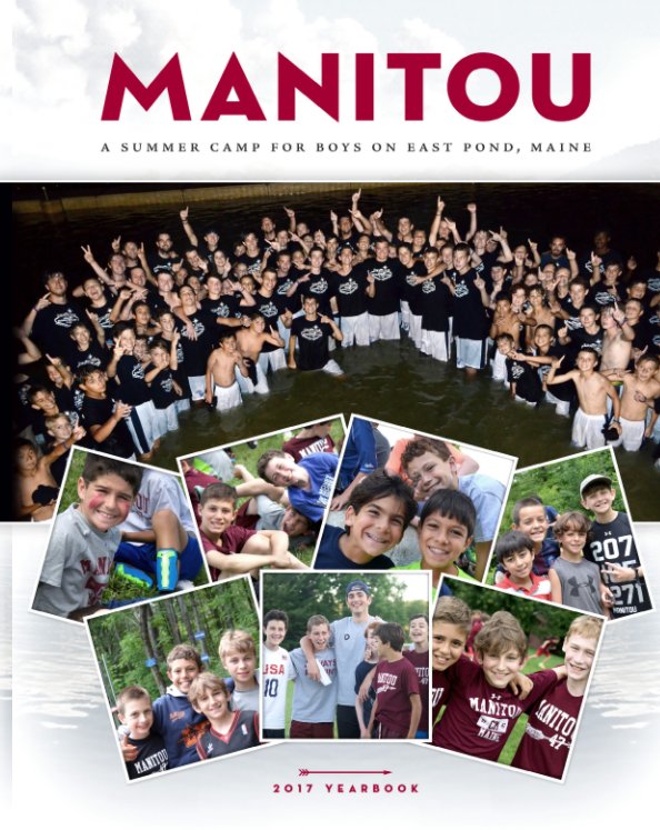View 2017 Camp Manitou Yearbook by Manitou Media