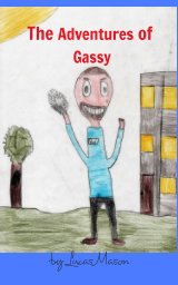The Adventures of Gassy book cover