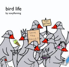 bird life by soxyfleming book cover