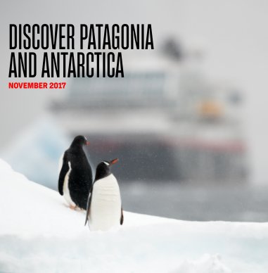 MIDNATSOL_08-21 NOV 2017_Adventure to the Chilean Fjords and Antarctica book cover