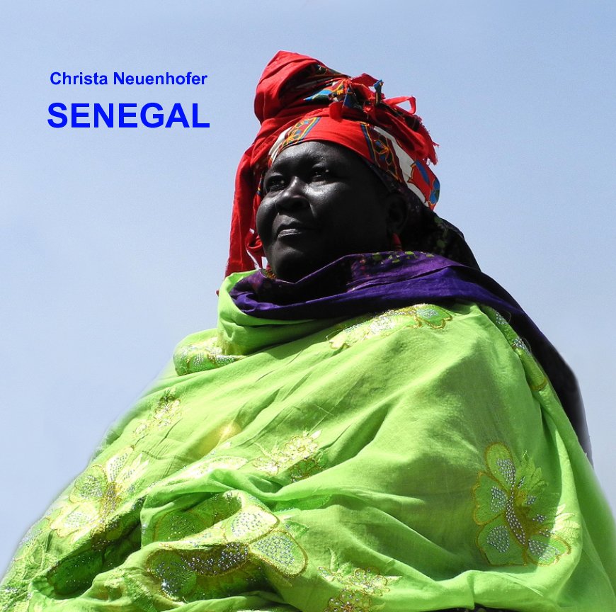 View SENEGAL by Christa Neuenhofer