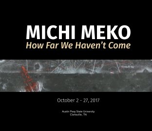 Michi Meko: How Far We Haven't Come book cover