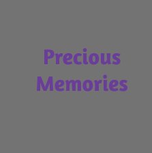 Precious Memories book cover