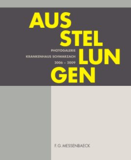 Ausstellungen 2006-2009 book cover