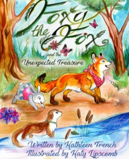 Foxy the Fox and the Unexpected Treasure book cover