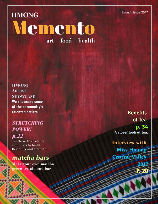View Hmong Memento Magazine by Stephen Chang & Contributors