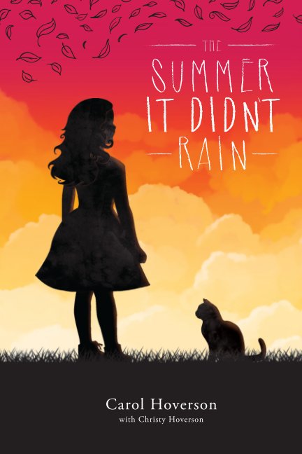 View The summer it didn't rain by Carol Hoverson