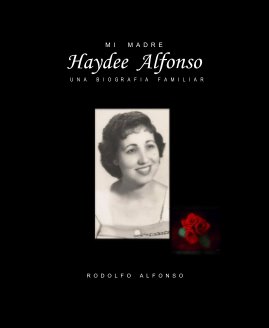 Mi madre  Haydee Alfonso book cover
