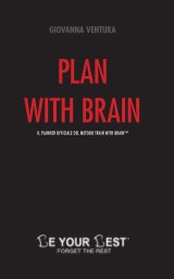 Plan with brain | Be Your Best book cover
