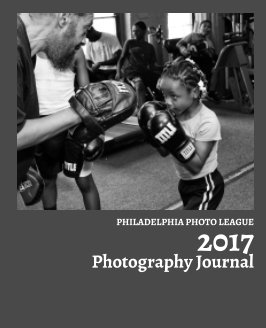2017 Philadelphia Photo League Photography Journal book cover