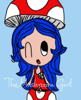 The Mushroom Girl book cover