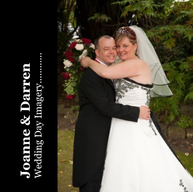 Joanne & Darren Wedding Day Imagery............ book cover