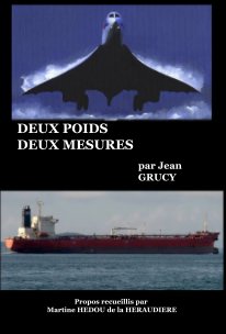 DEUX POIDS DEUX MESURES par Jean GRUCY book cover