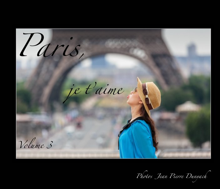 Bekijk Paris, je t'aime op Jean Pierre Dunyach