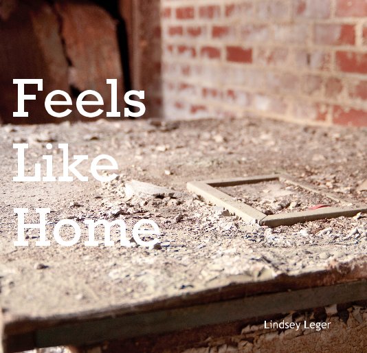 Ver Feels Like Home por Lindsey Leger