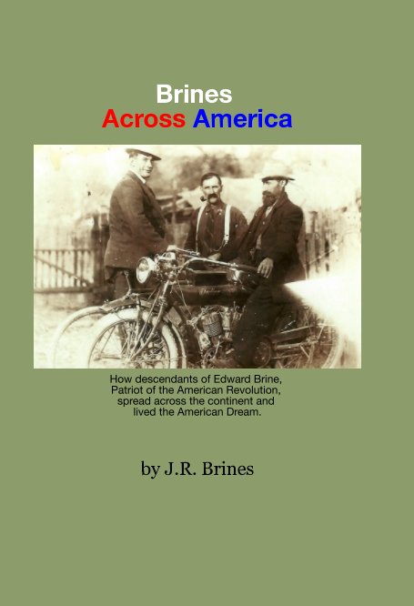 View Brines Across America by J R Brines