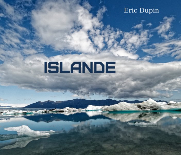 View Islande by Eric Dupin