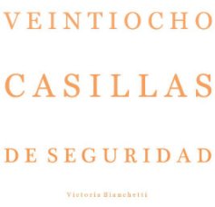 Veintiocho Casillas de Seguridad book cover