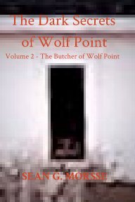 The Dark Secrets of Wolf Point--Book 2 book cover