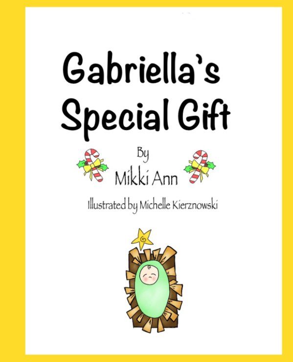 Gabriella's Special Gift nach Mikki Ann anzeigen