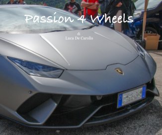 Passion 4 Wheels book cover