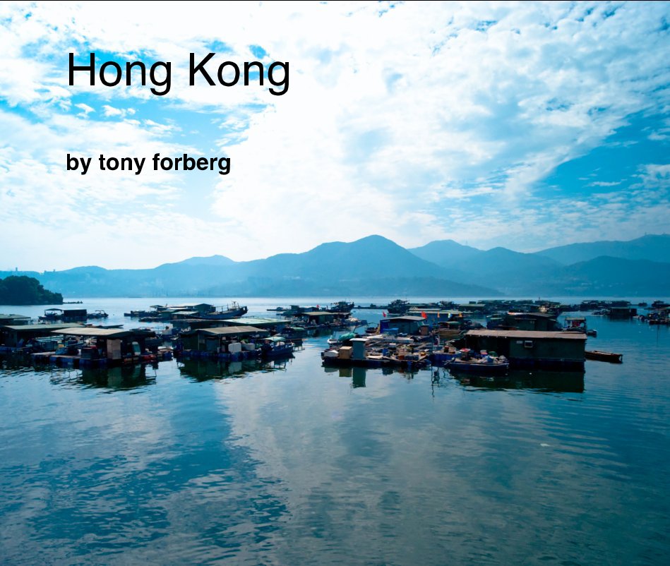 Ver Hong Kong por tony forberg