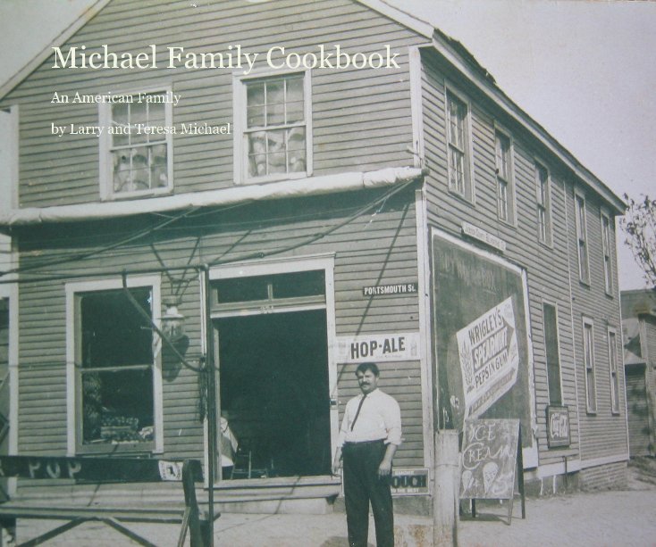 Bekijk Michael Family Cookbook op Larry and Teresa Michael