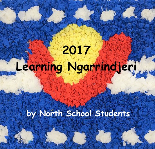 Ver LEARNING NGARRINDJERI por North School Students