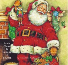 Santa Claus Is Coming To Town!! book cover