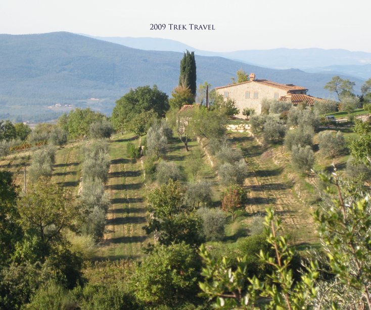 Ver Tuscany 10/18/09 por Trek Travel
